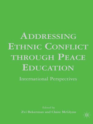 cover image of Addressing Ethnic Conflict through Peace Education